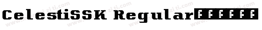 CelestiSSK Regular字体转换